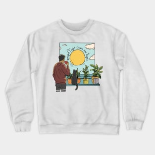 Bright Light Does me Right Crewneck Sweatshirt